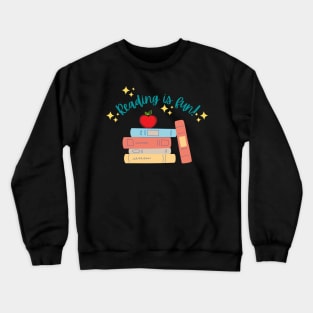 Reading is fun! Crewneck Sweatshirt